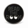 Read The Room (Pin)